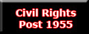 Civil Rights Post 1955